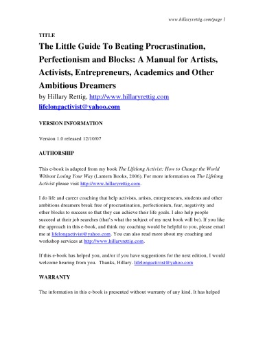 The Little Guide To Beating Procrastination, Perfectionism and Blocks: A Manual for Artists, Activists, Entrepreneurs, Academics and Other Ambitious Dreamers