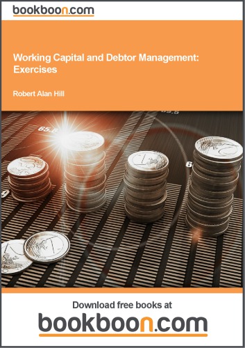 Working Capital and Debtor Management: Exercises
