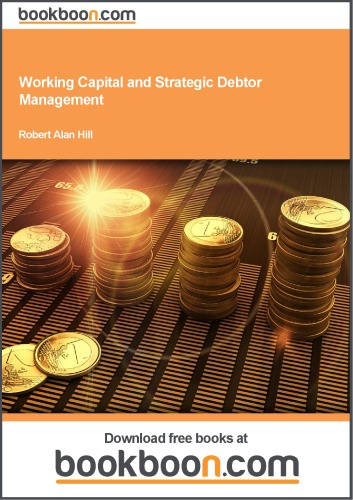 Working Capital and Strategic Debtor Management