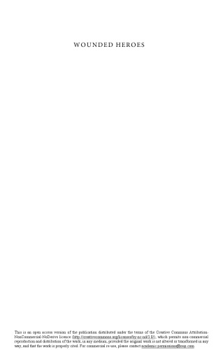 Wounded Heroes: Vulnerability as a Virtue in Ancient Greek Literature and Philosophy