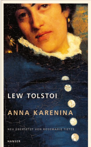 Anna Karenina Roman in acht Teilen