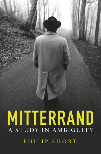 Mitterrand: A Study in Ambiguity