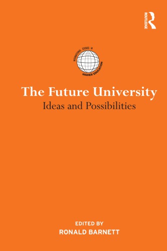 The Future University: Ideas and Possibilities