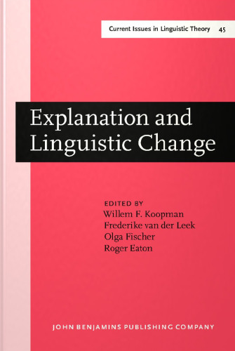Explanation and Linguistic Change