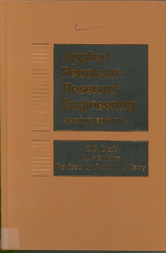 Applied petroleum reservoir engineering