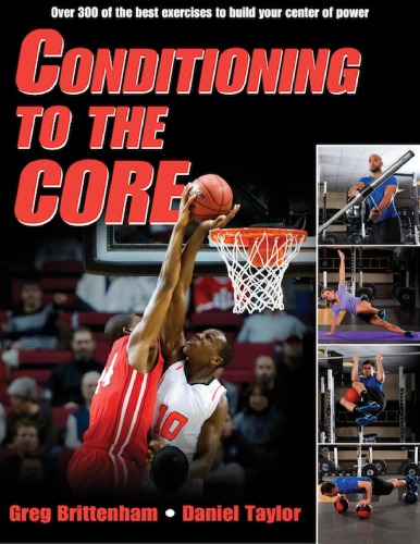 Conditioning to the core
