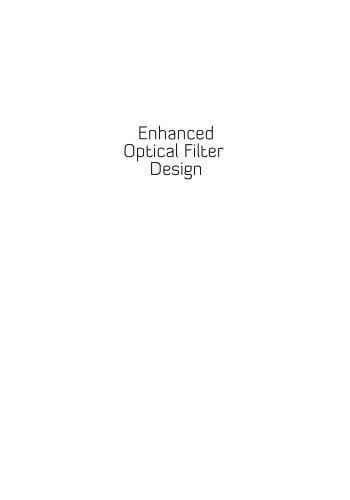 Enhanced optical filter design
