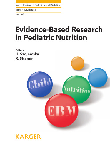 Evidence-based research in pediatric nutrition