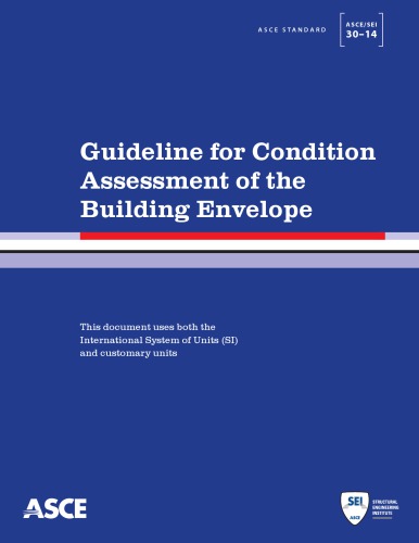 Guideline for condition assessment of the building envelope
