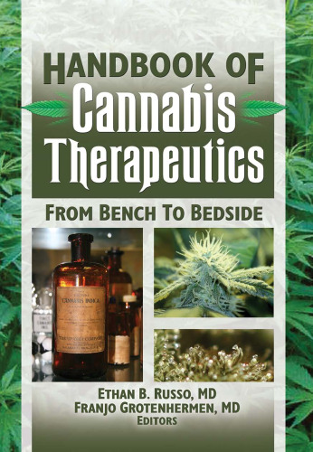 Handbook of cannabis therapeutics : from bench to bedside