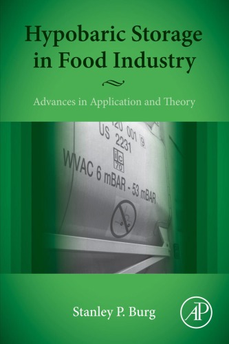 Hypobaric storage in food industry : advances in application and theory