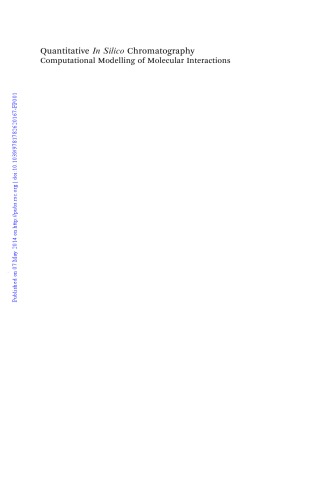 Quantitative in silico chromatography : computational modelling of molecular interactions