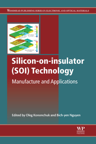 Silicon-on-Insulator (SOI) Technology: Manufacture and Applications