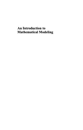 An introduction to mathematical modeling : a course in mechanics