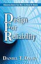 Design for reliability : developing assets that meet the needs of owners