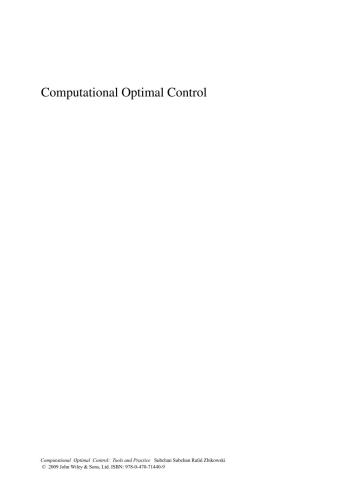 Computational optimal control : tools and practice