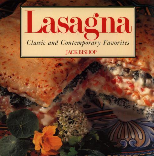 Lasagna : classic and contemporary favorites