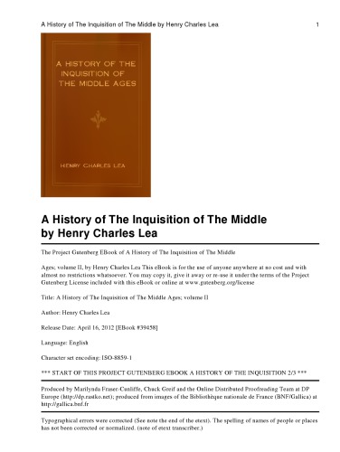 A history of the Inquisition of the Middle Ages