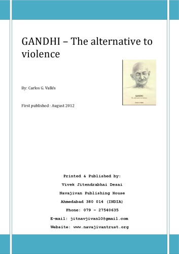 Gandhi : the alternative to violence