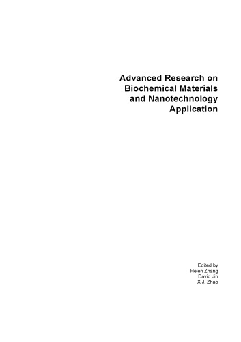 Advanced research on biochemical materials and nanotechnology application