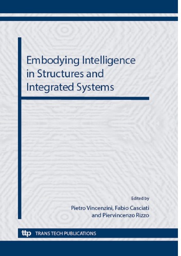 Embodying Intelligence in Structures and Integrated Systems