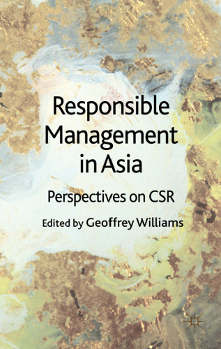 Responsible Management in Asia: Perspectives on CSR