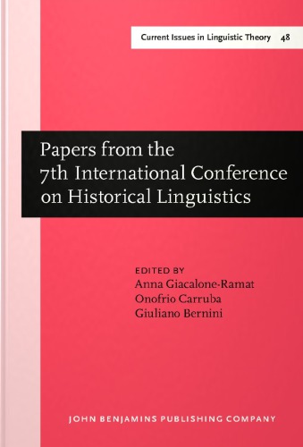 Papers from the 7th International Conference on Historical Linguistics