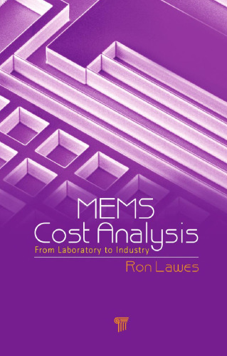 MEMS Cost Analysis: From Laboratory to Industry