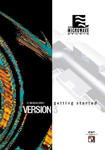 CST MicroWave Studio 3, Getting Started