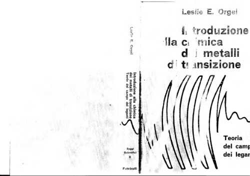Introduzione alla chimica dei metalli di translzione. Teoria del campo dei leganti