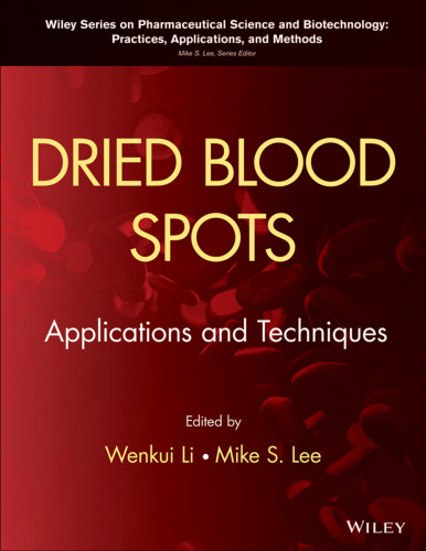 Dried Blood Spots: Applications and Techniques