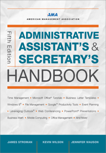 Administrative Assistant's and Secretary's Handbook