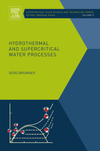 Hydrothermal and Supercritical Water Processes, Volume 5