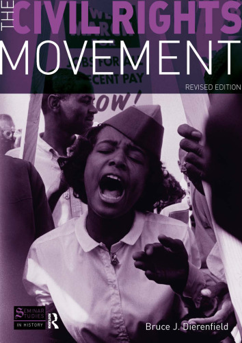 The Civil Rights Movement: Revised Edition