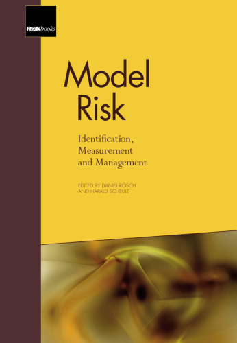 Model Risk - Identification, Measurement and Management