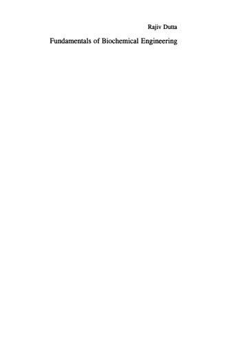 Fundamentals of biochemical engineering