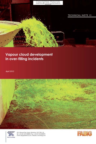 Vapour cloud development in over-filling incidents