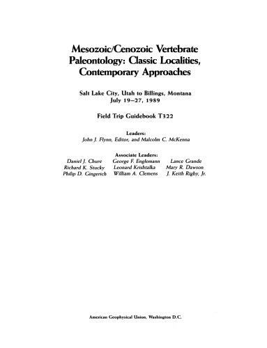 Mesozoic/Cenozoic vertebrate paleontology : classic localities, contemporary approaches