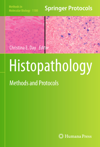 Histopathology: Methods and Protocols