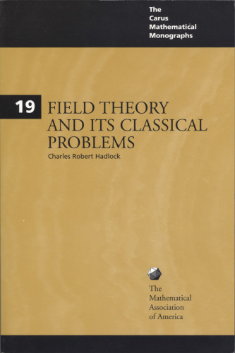 Field Theory and Its Classical Problems