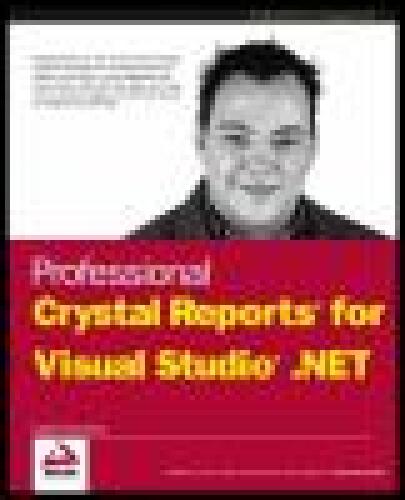 Professional Crystal Reports for Visual Studio .NET