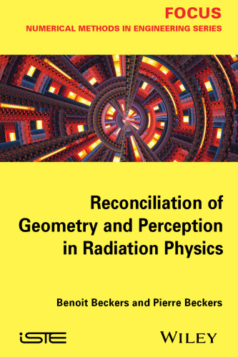 Reconciliation of Geometry and Perception in Radiation Physics