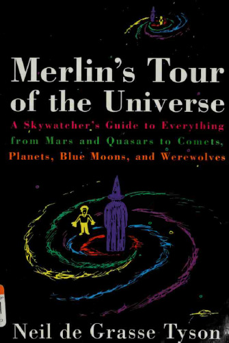 Merlin's Tour of the Universe