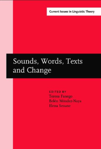 Sounds, Words, Texts and Change: Selected Papers from 11 ICEHL, Santiago de Compostela, 7-11 September 2000