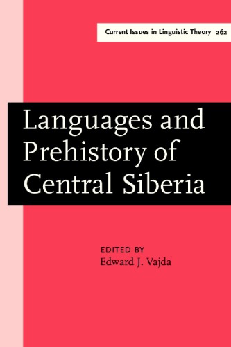 Languages and Prehistory of Central Siberia