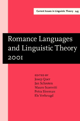 Romance Languages and Linguistic Theory 2001: Selected Papers from 