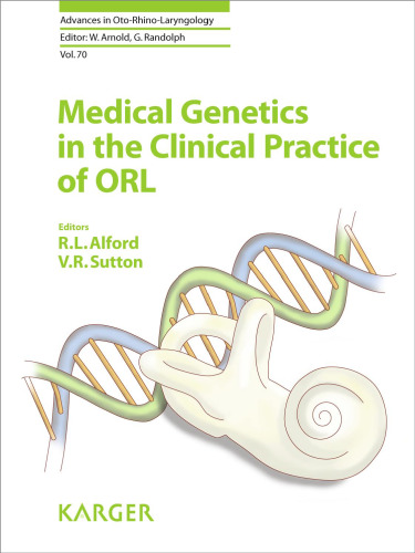 Medical Genetics in the Clinical Practice of ORL