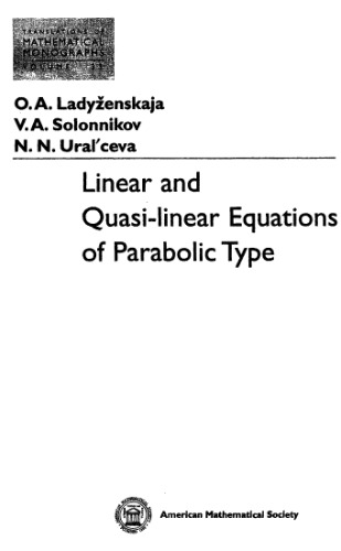 Linear and Quasi-linear Equations of Parabolic Type
