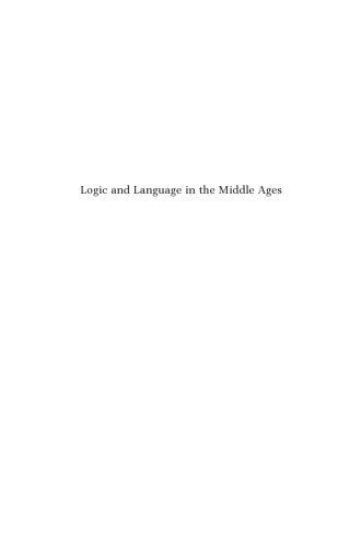 Logic and Language in the Middle Ages. A Volume in Honour of Sten Ebbesen