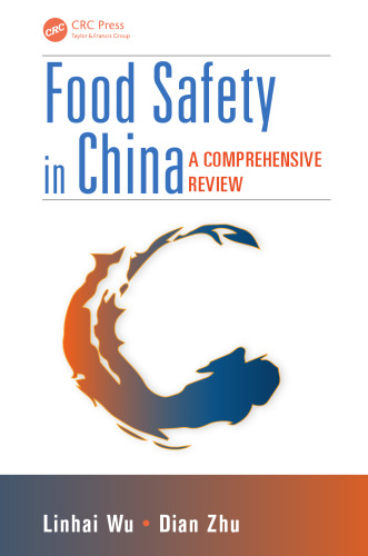 Food Safety in China: A Comprehensive Review